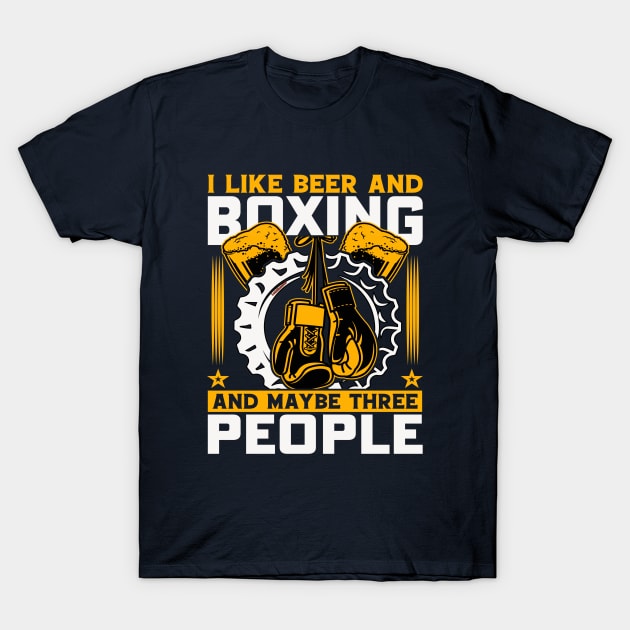 I Like Beer and Boxing T-Shirt by Lebihanto